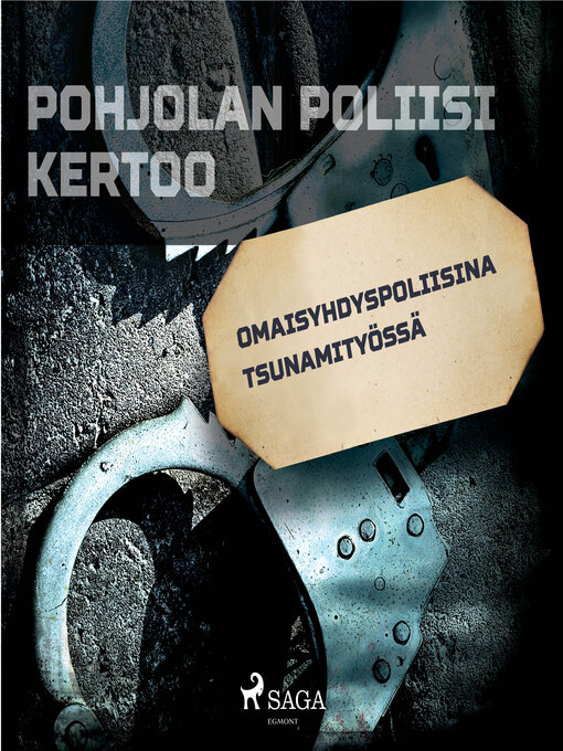 Title details for Omaisyhdyspoliisina tsunamityössä by Eri Tekijöitä - Wait list